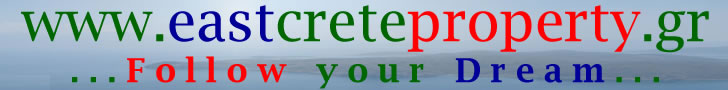 East Crete Property - Follow your Dream!